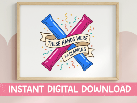 These Hands Were for Clapping Art: T-Shirt Graphics